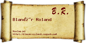 Blanár Roland névjegykártya